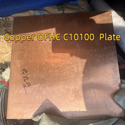 OFHC C10100 Plaque de cuivre à haute conductivité sans oxygène 20*600*600 mm Alliage de cuivre C10100